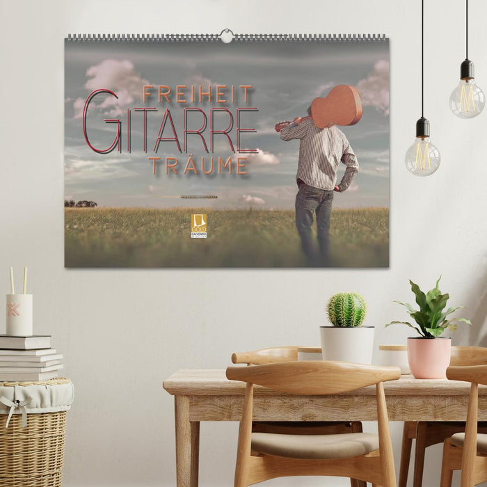 Gitarre - Freiheit Träume (CALVENDO Wandkalender 2026)