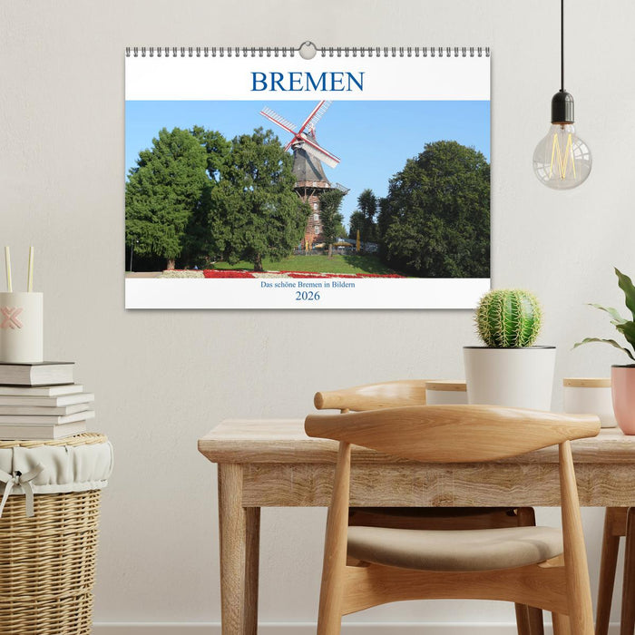 Bremen Heute (CALVENDO Wandkalender 2026)