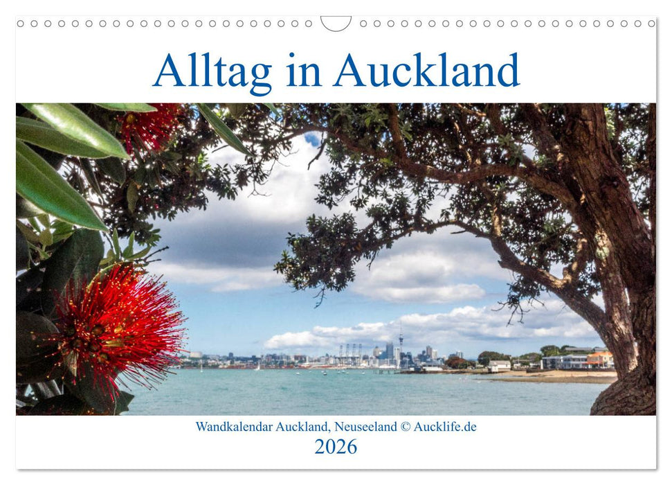 Wandkalender Auckland 2026 DIN A4 Quer (CALVENDO Wandkalender 2026)