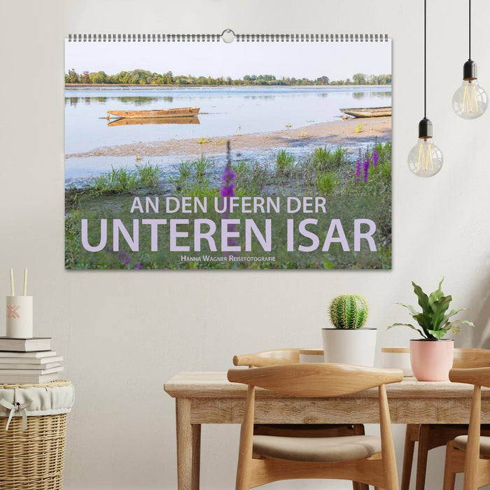 An den Ufern der Unteren Isar (CALVENDO Wandkalender 2026)