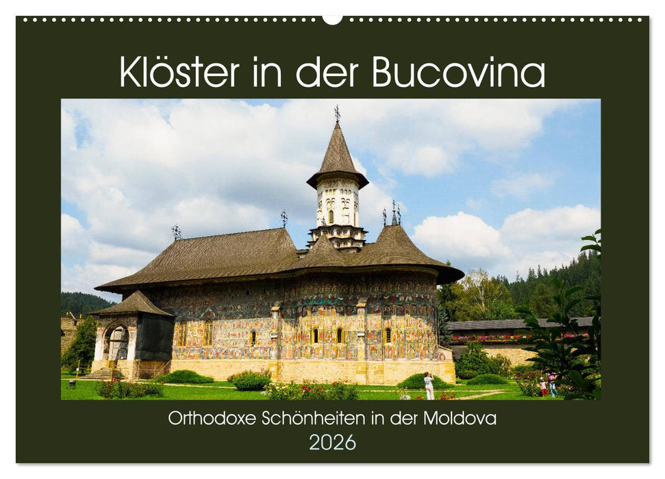 Klöster in der Bucovina (CALVENDO Wandkalender 2026)