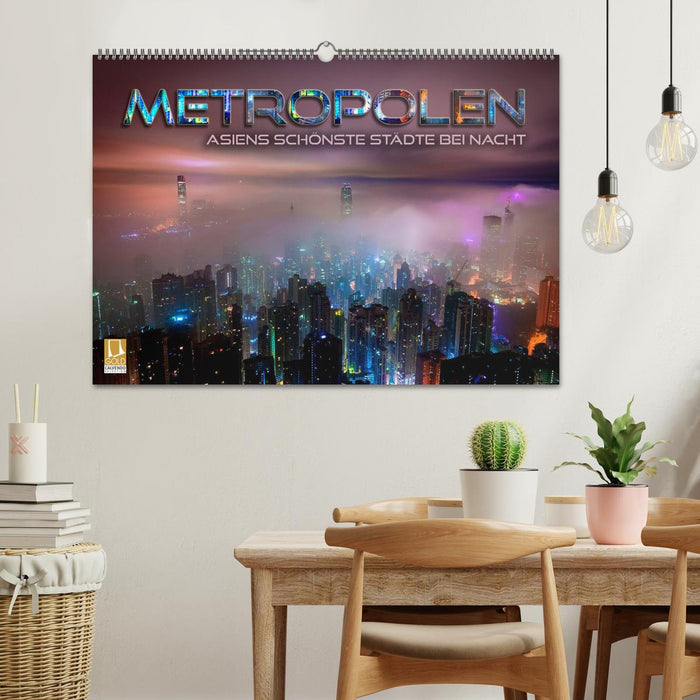Metropolen - Asiens schönste Städte bei Nacht (CALVENDO Wandkalender 2026)