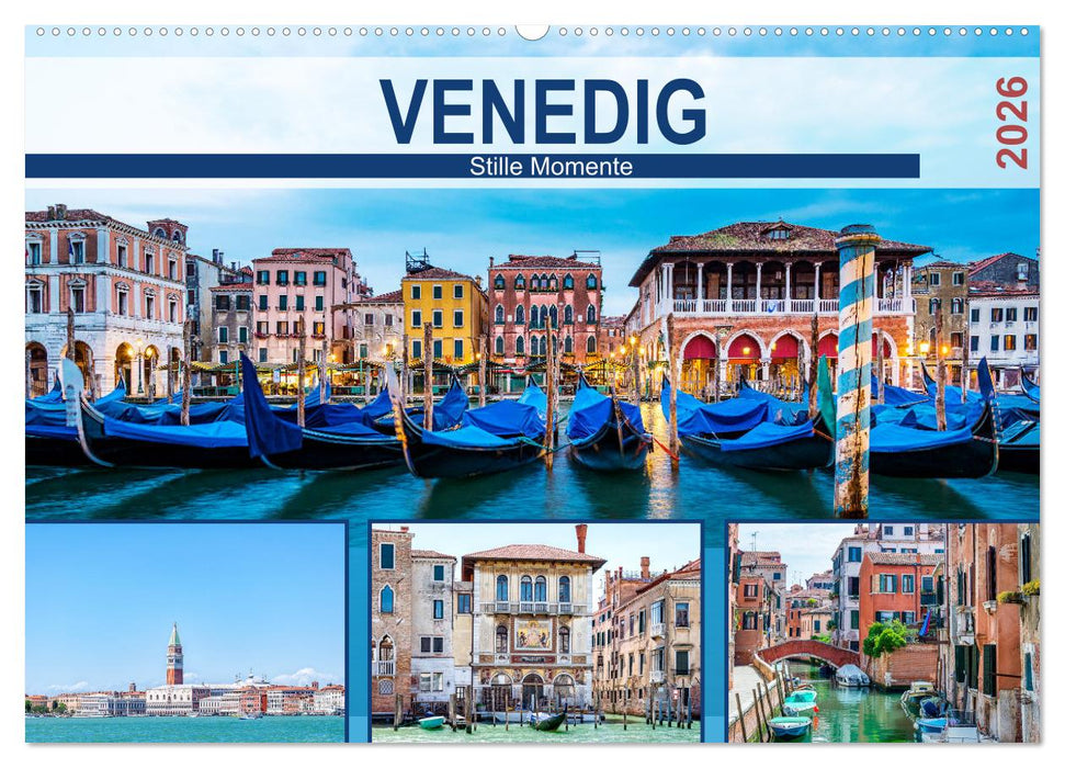 Venedig - Stille Momente (CALVENDO Wandkalender 2026)