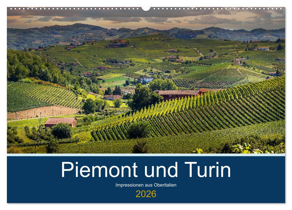 Piemont und Turin (CALVENDO Wandkalender 2026)