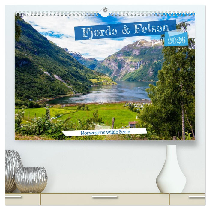 Fjorde & Felsen – Norwegens wilde Seele (CALVENDO Premium Wandkalender 2026)
