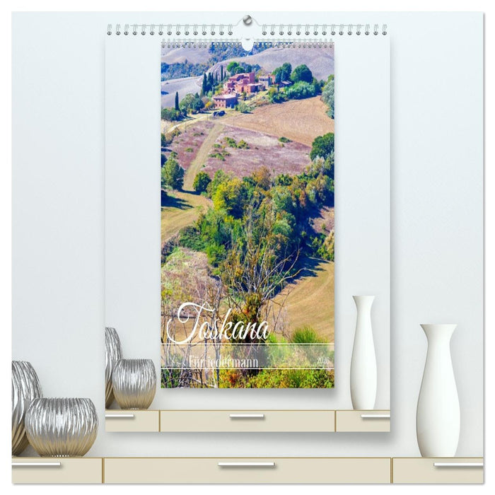 Toskana für jedermann (CALVENDO Premium Wandkalender 2026)