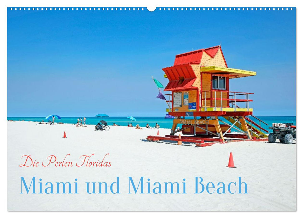Miami und Miami Beach (CALVENDO Wandkalender 2026)