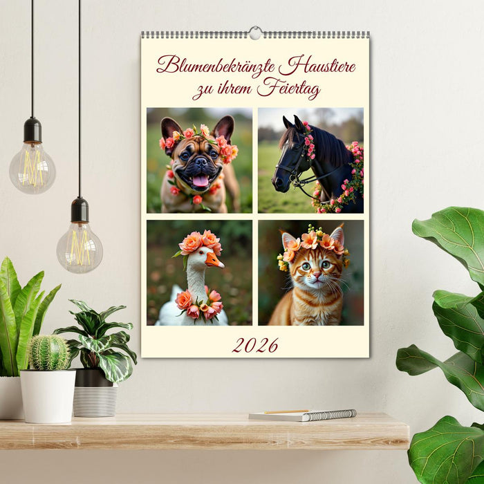 Blumenbekränzte Haustiere zu ihrem Feiertag (CALVENDO Wandkalender 2026)