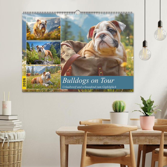 Bulldogs on Tour. Urlaubsreif und schnaufend zum Gipfelglück (CALVENDO Wandkalender 2026)