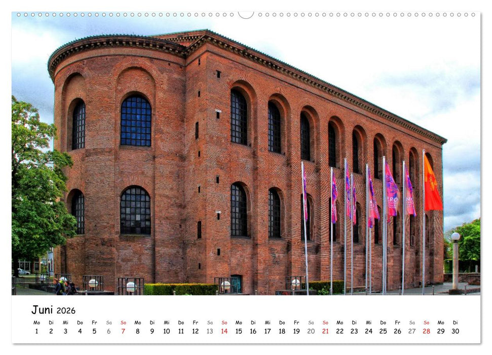 Eine Perle an der Mosel - Trier (CALVENDO Premium Wandkalender 2026)