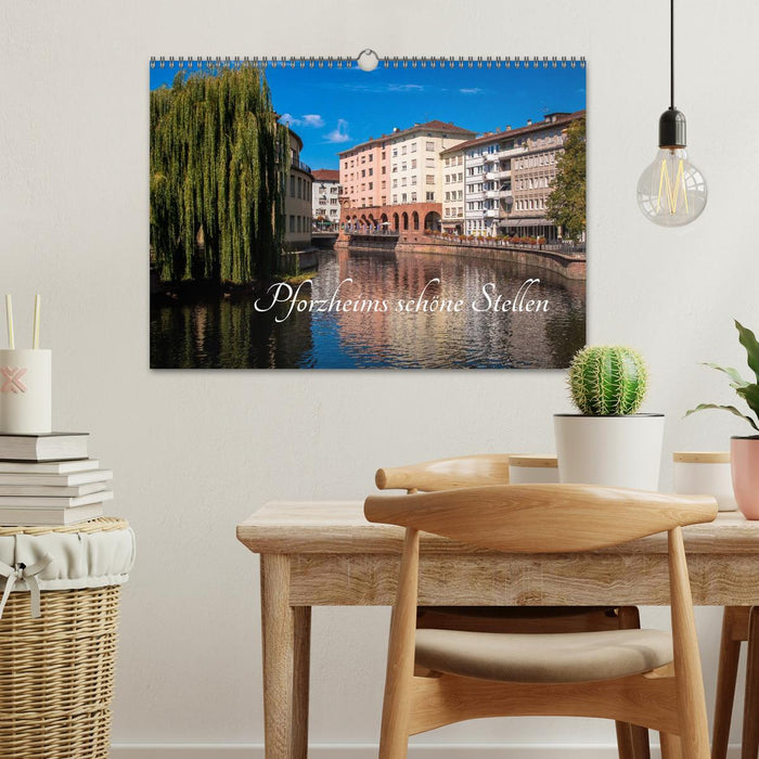 Pforzheims schöne Stellen (CALVENDO Wandkalender 2026)