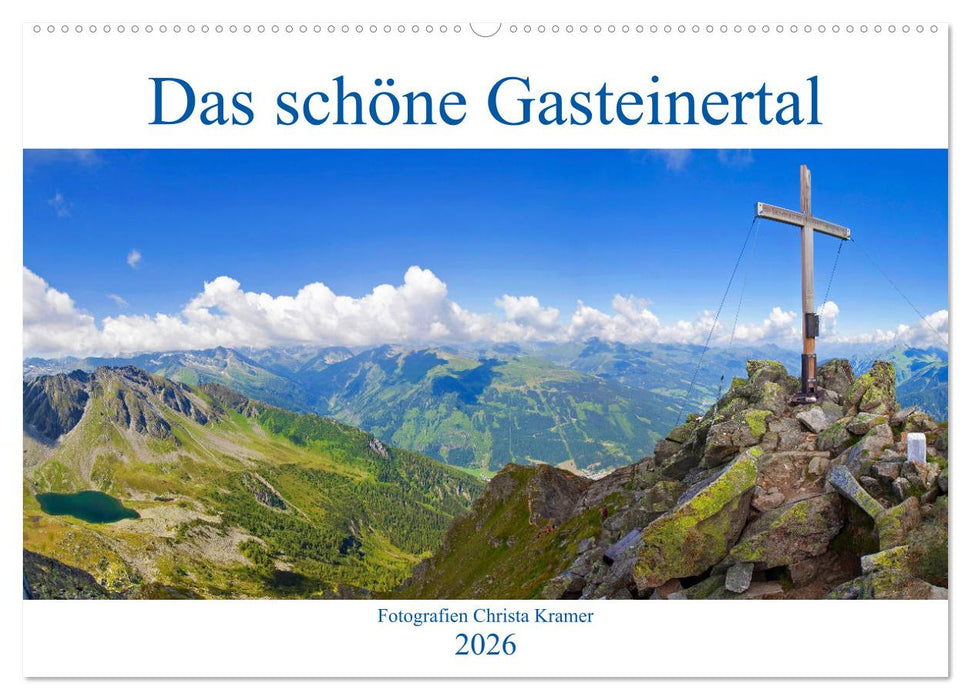 Das schöne Gasteinertal (CALVENDO Wandkalender 2026)