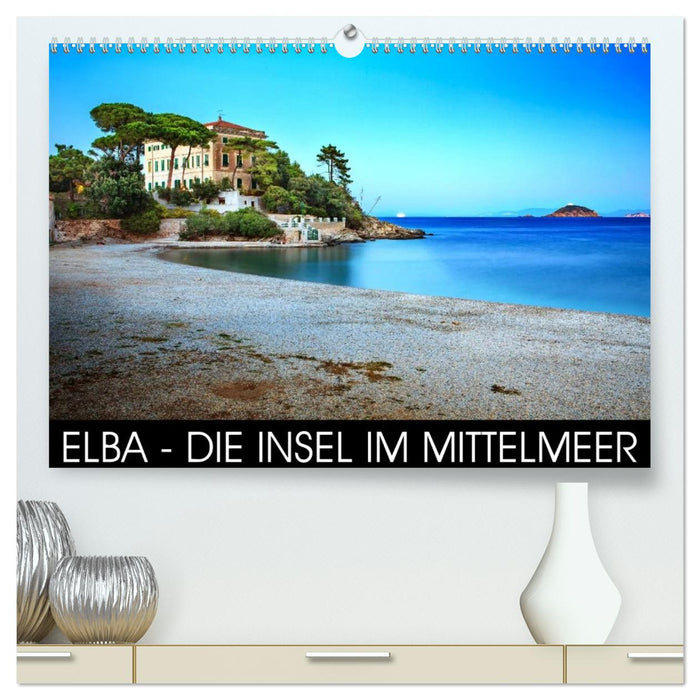 Elba - die Insel im Mittelmeer (CALVENDO Premium Wandkalender 2026)