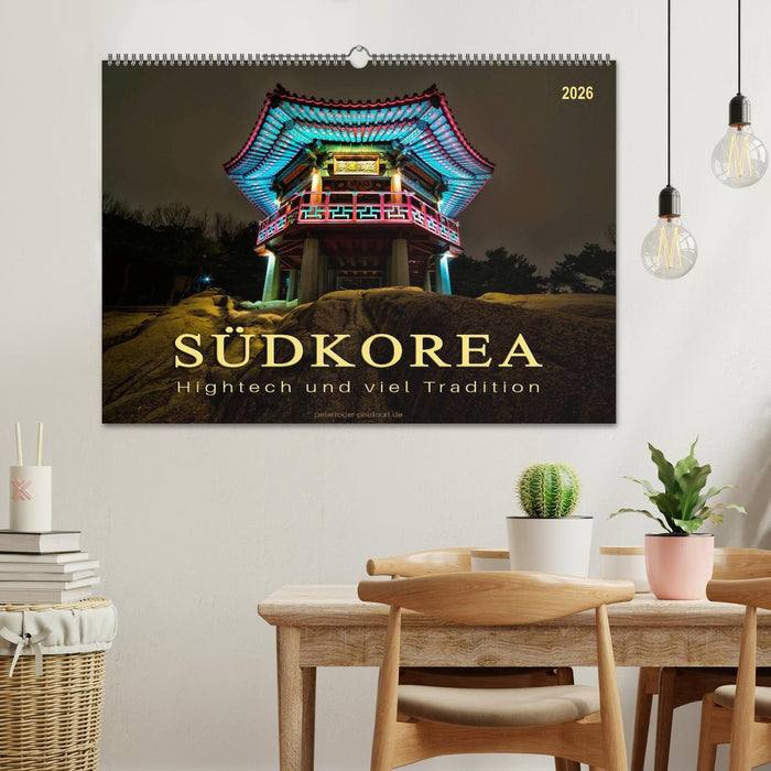 Südkorea - Hightech und viel Tradition (CALVENDO Wandkalender 2026)