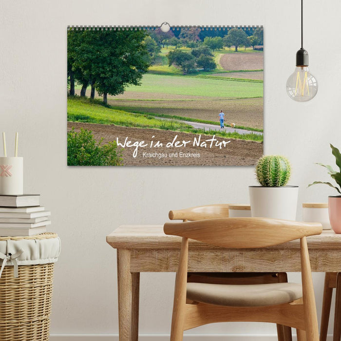 Wege in der Natur - Kraichgau und Enzkreis (CALVENDO Wandkalender 2026)