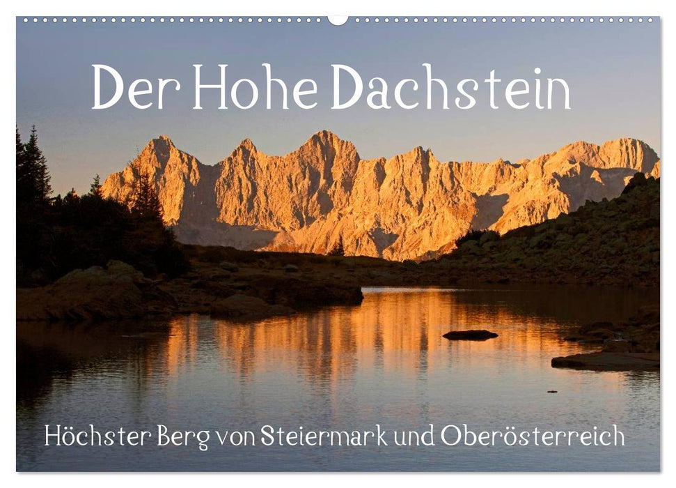 Der Hohe Dachstein (CALVENDO Wandkalender 2026)