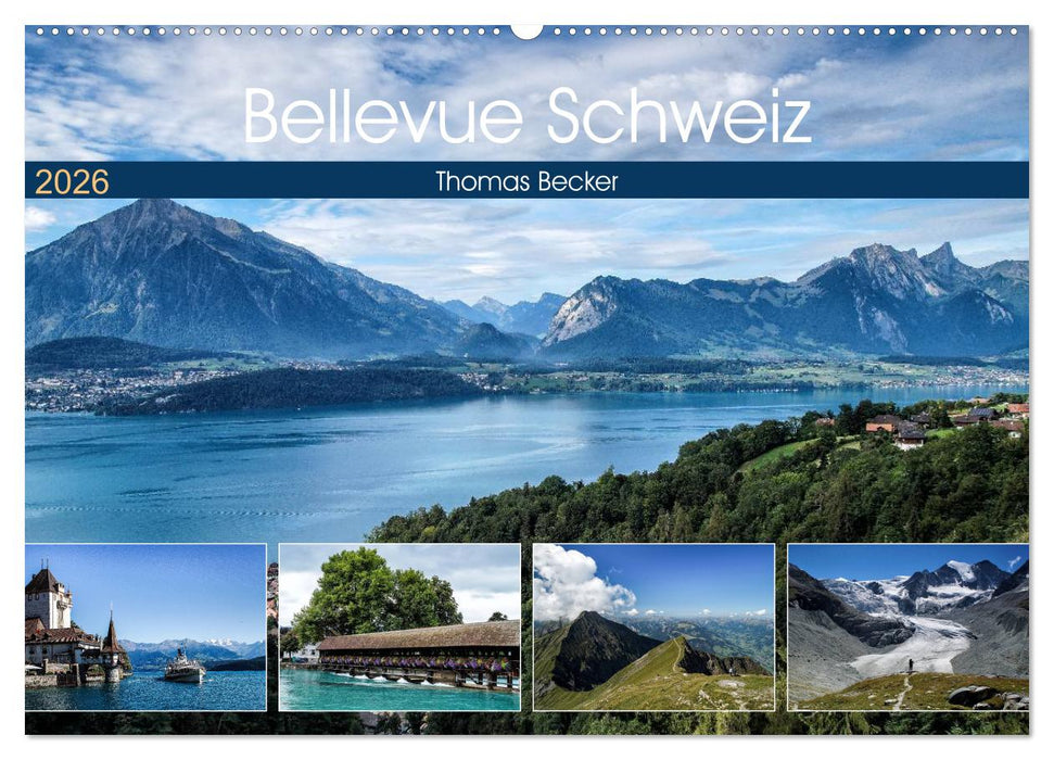 Bellevue Schweiz (CALVENDO Wandkalender 2026)