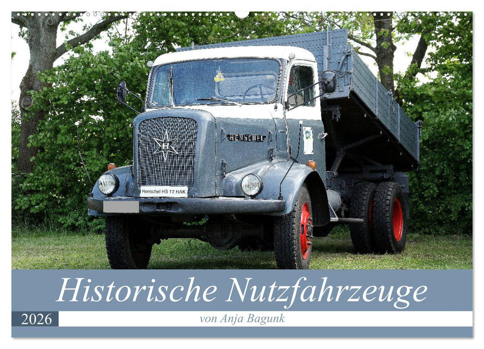 Historische Nutzfahrzeuge (CALVENDO Wandkalender 2026)