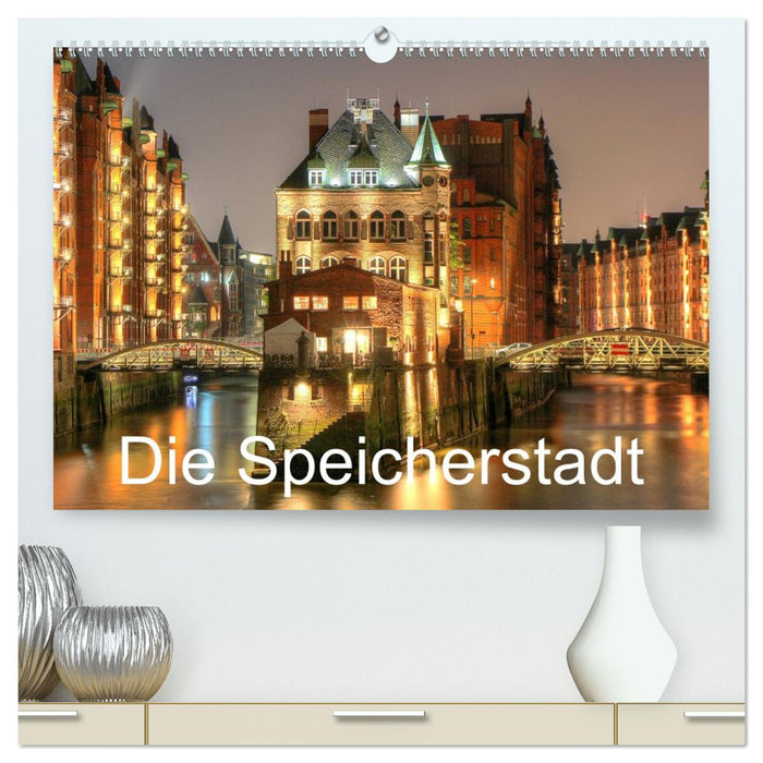 Die Speicherstadt (CALVENDO Premium Wandkalender 2026)