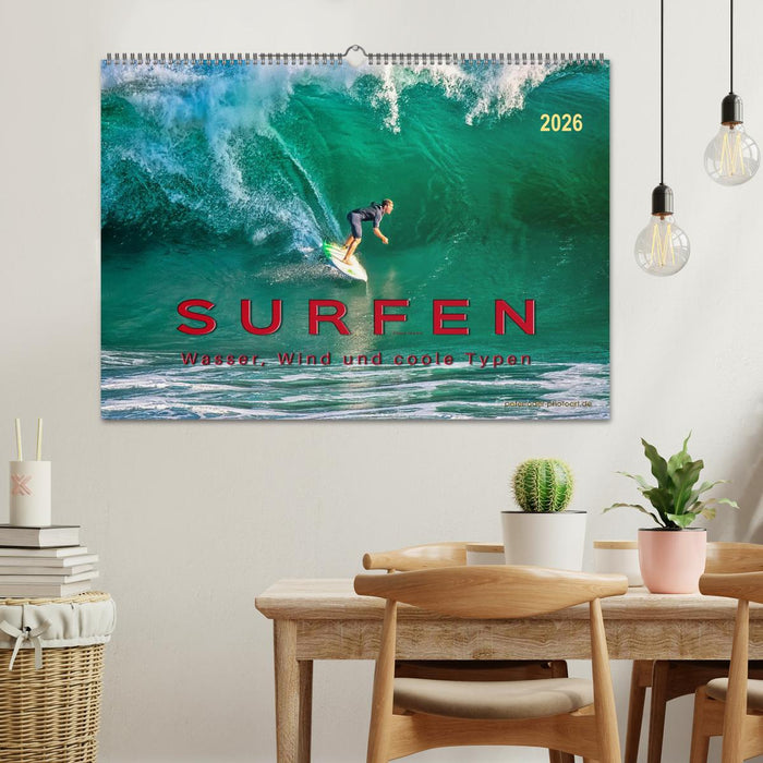 Surfen - Wasser, Wind und coole Typen (CALVENDO Wandkalender 2026)