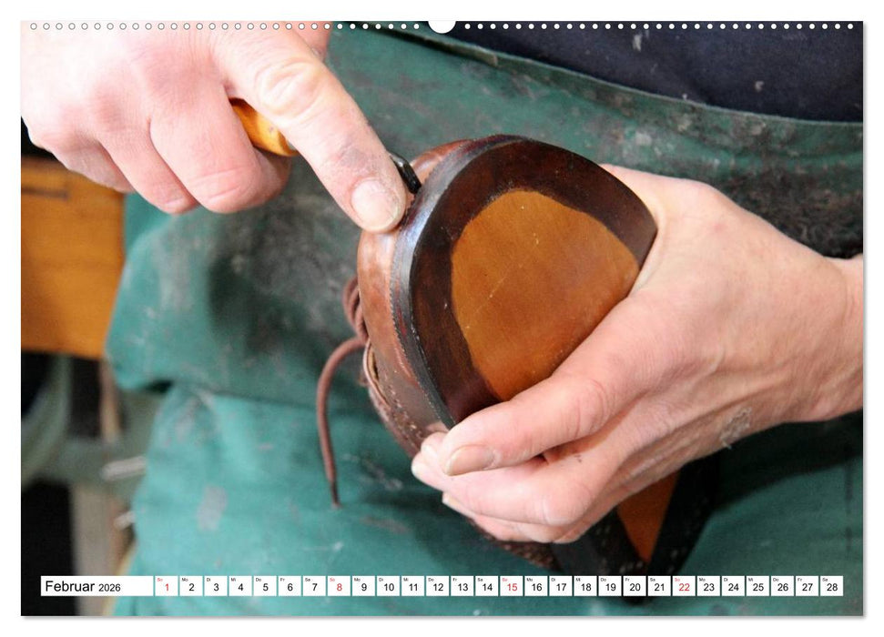 Das Handwerk der Schuhmacher (CALVENDO Wandkalender 2026)