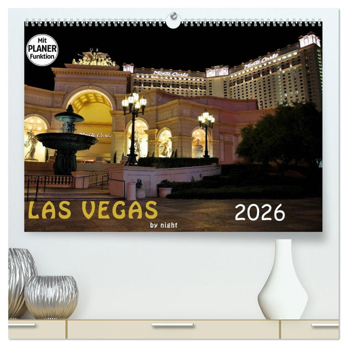 LAS VEGAS - by night (CALVENDO Premium Wandkalender 2026)