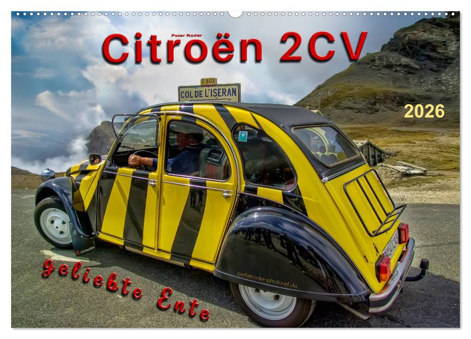 Citroën 2CV - geliebte Ente (CALVENDO Wandkalender 2026)
