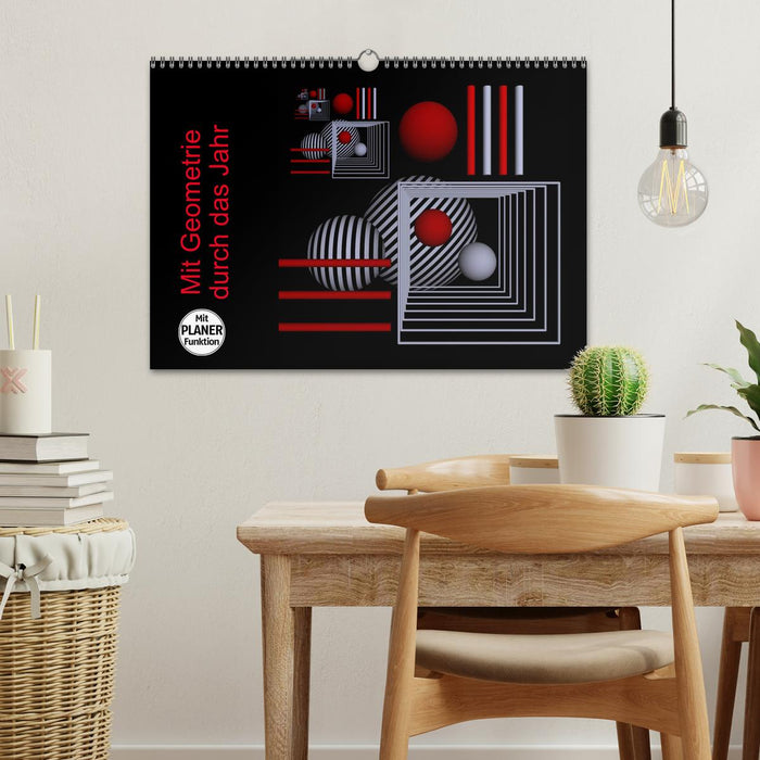 Mit Geometrie durch das Jahr (CALVENDO Wandkalender 2026)