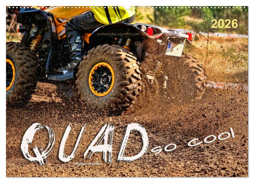 Quad - so cool (CALVENDO Wandkalender 2026)