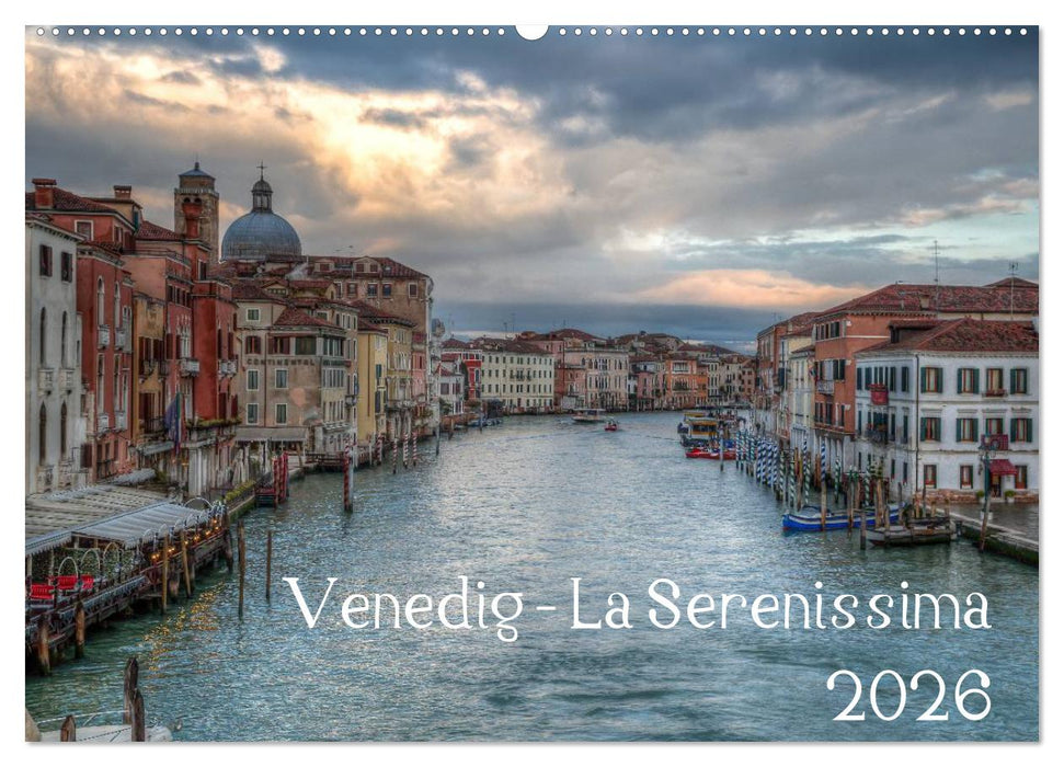 Venedig - La Serenissima 2026 (CALVENDO Wandkalender 2026)