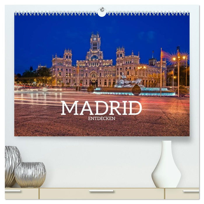 Madrid entdecken (CALVENDO Premium Wandkalender 2026)