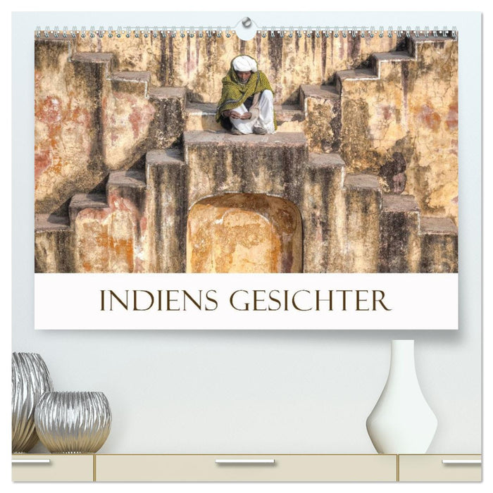 Indiens Gesichter (CALVENDO Premium Wandkalender 2026)
