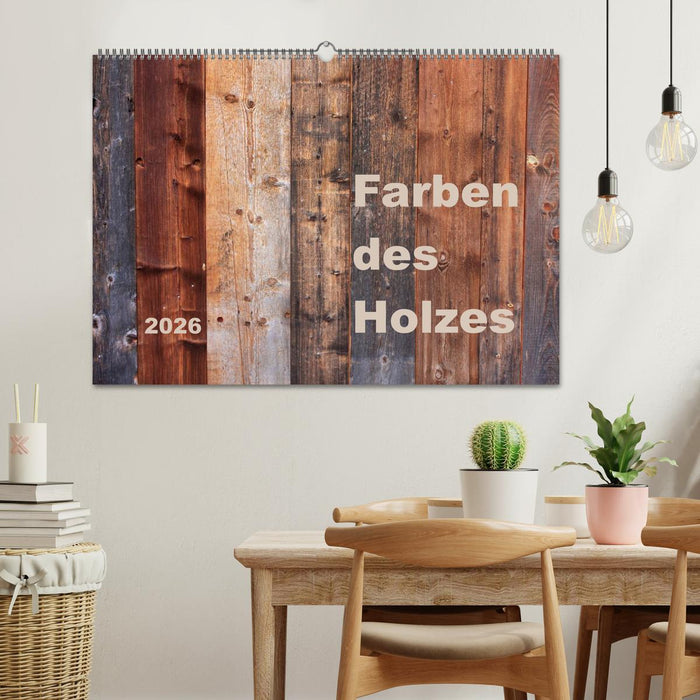 Farben des Holzes (CALVENDO Wandkalender 2026)