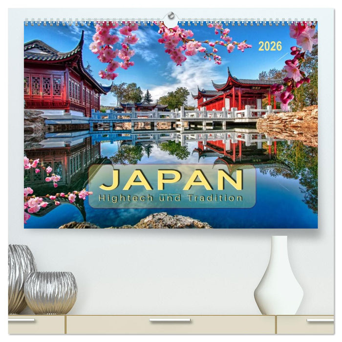 Japan - Hightech und Tradition (CALVENDO Premium Wandkalender 2026)