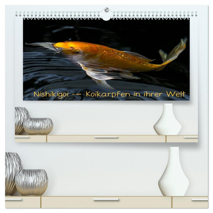 Nishikigoi – Koikarpfen in ihrer Welt (CALVENDO Premium Wandkalender 2026)