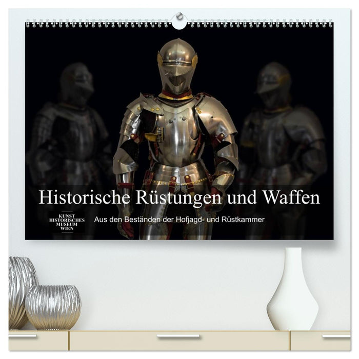 Historische Rüstungen und Waffen (CALVENDO Premium Wandkalender 2026)