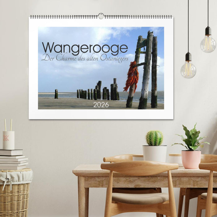 Wangerooge. Der Charme des Ostanlegers (CALVENDO Wandkalender 2026)