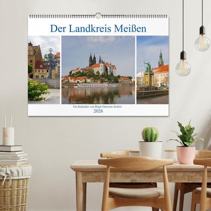 Der Landkreis Meißen (CALVENDO Wandkalender 2026)