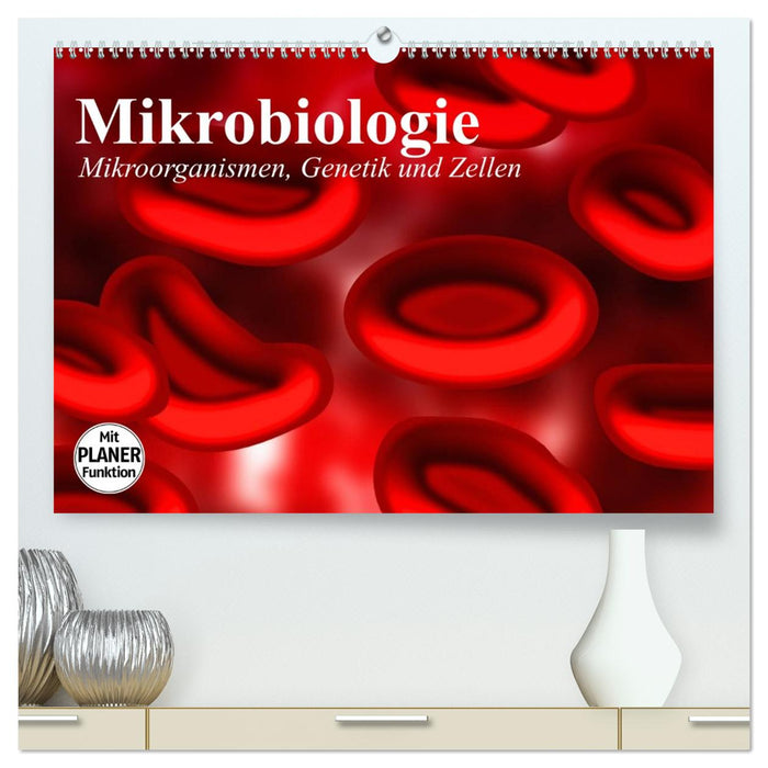 Mikrobiologie. Mikroorganismen, Genetik und Zellen (CALVENDO Premium Wandkalender 2026)