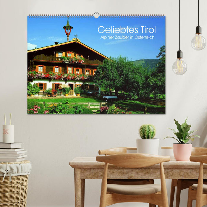 Geliebtes Tirol. Alpiner Zauber in Österreich (CALVENDO Wandkalender 2026)