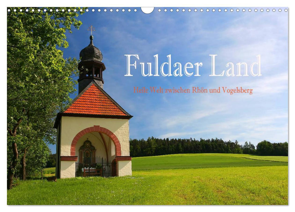 Fuldaer Land - Heile Welt zwischen Rhön und Vogelsberg (CALVENDO Wandkalender 2026)