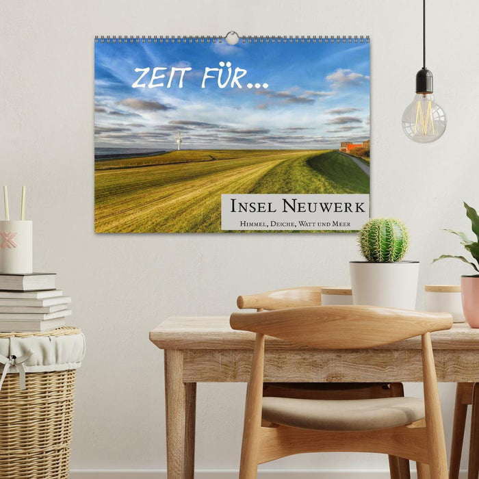 Zeit für... Insel Neuwerk - Himmel, Deiche, Watt und Meer (CALVENDO Wandkalender 2026)