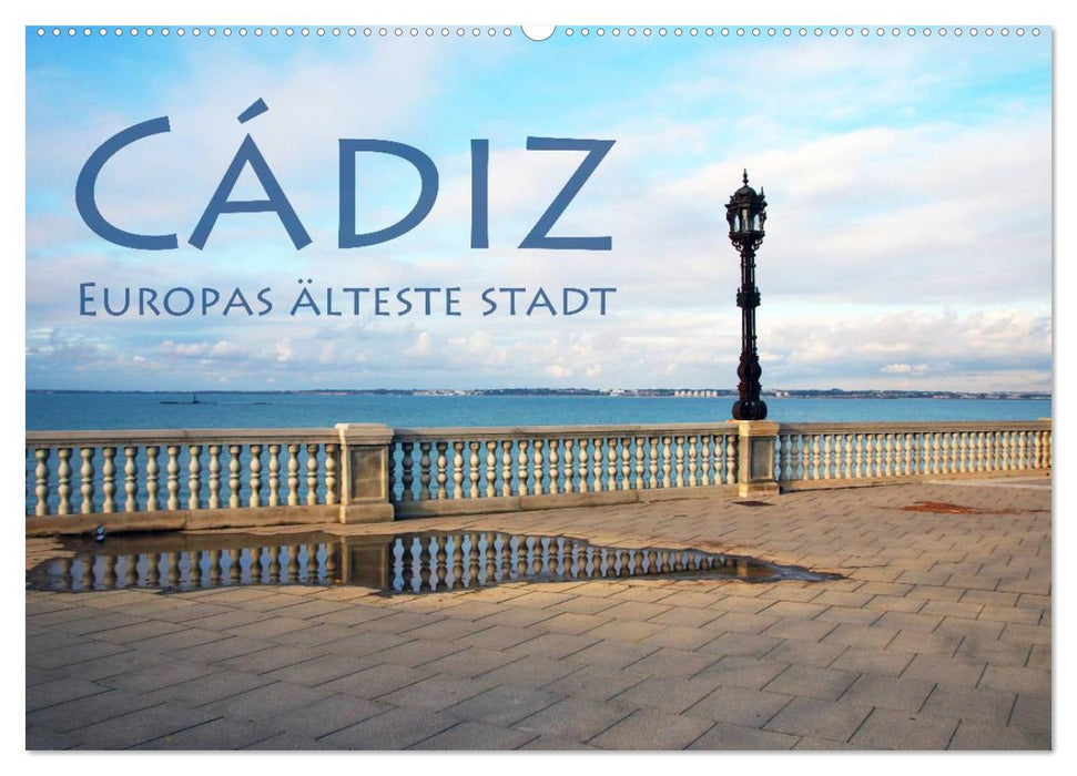Cádiz - Europas älteste Stadt (CALVENDO Wandkalender 2026)