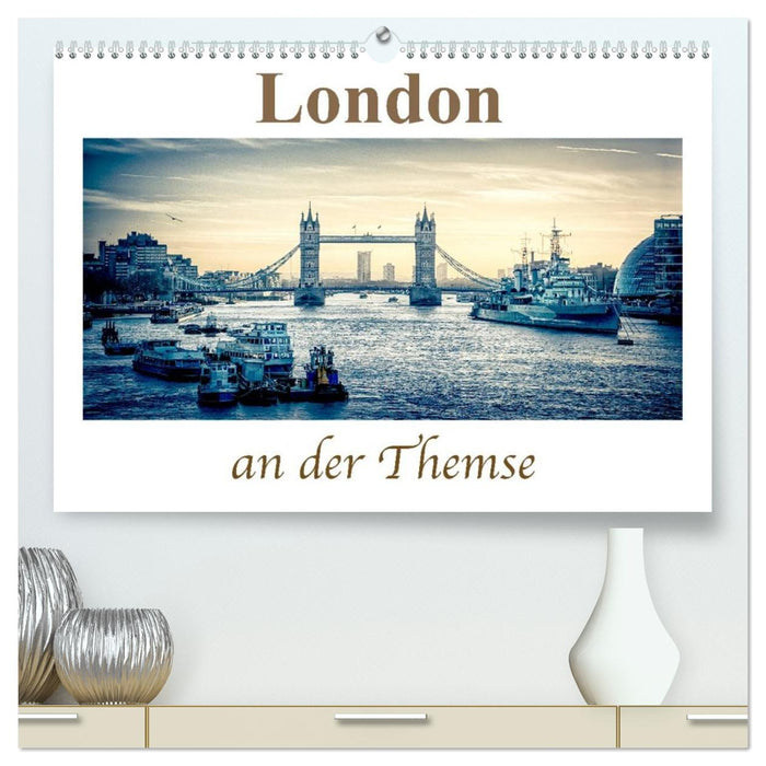 London an der Themse (CALVENDO Premium Wandkalender 2026)