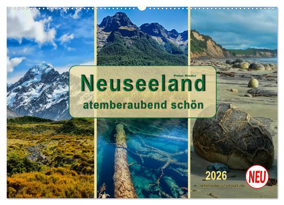 Neuseeland - atemberaubend schön (CALVENDO Wandkalender 2026)