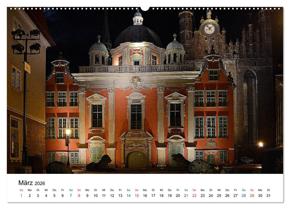 Das alte Danzig - Ein Stadtbummel am Abend (CALVENDO Wandkalender 2026)