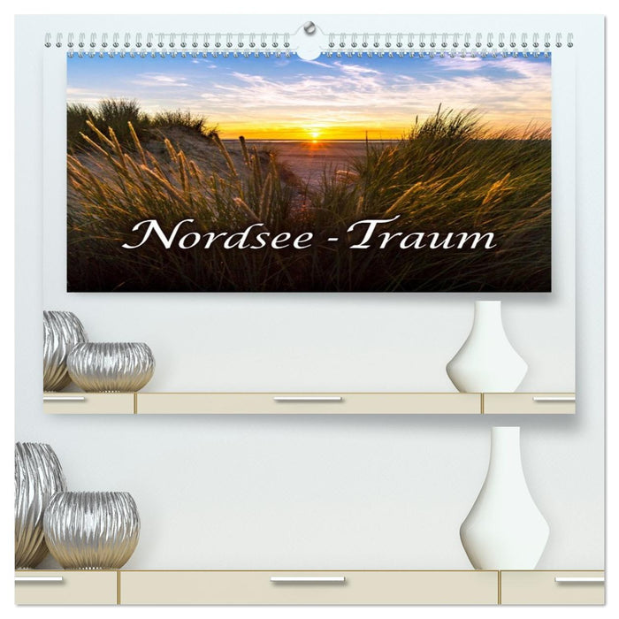Nordsee - Traum (CALVENDO Premium Wandkalender 2026)