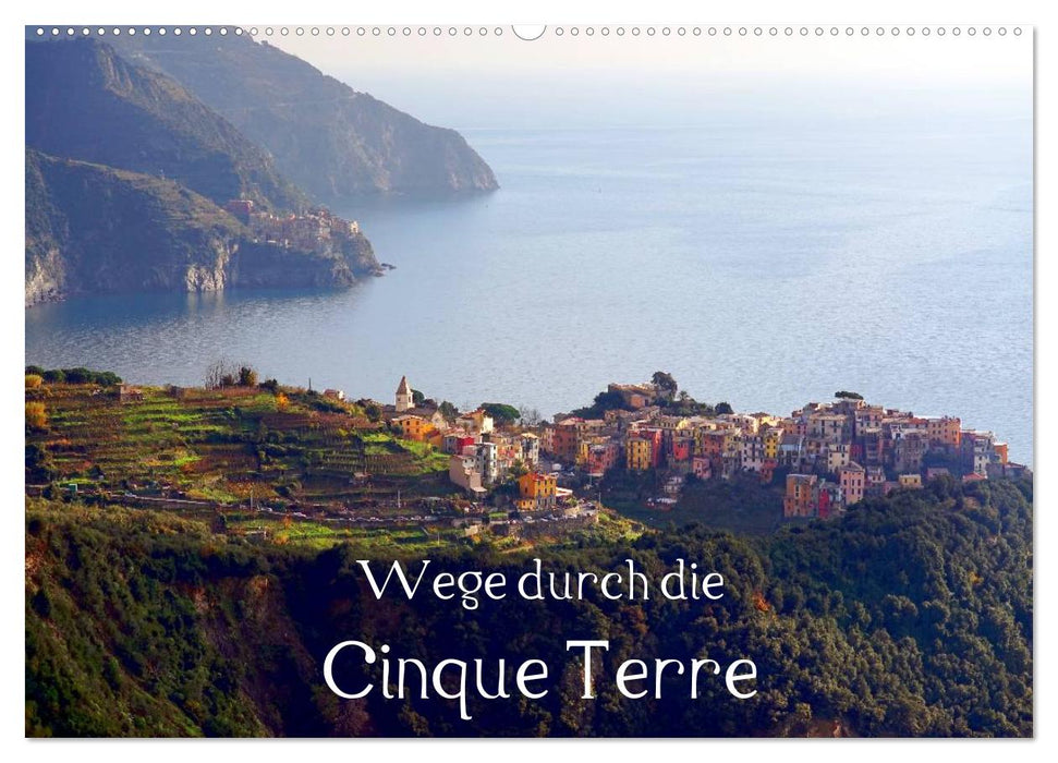 Wege durch die Cinque Terre (CALVENDO Wandkalender 2026)