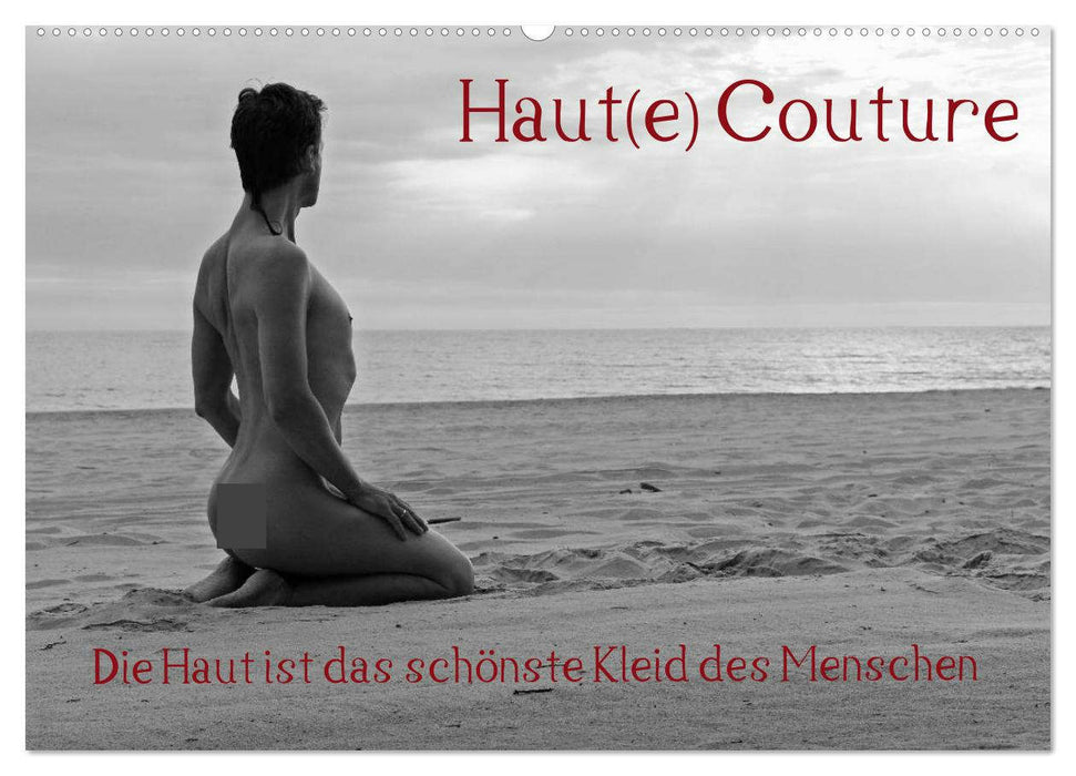 Haut(e) Couture (CALVENDO Wandkalender 2026)