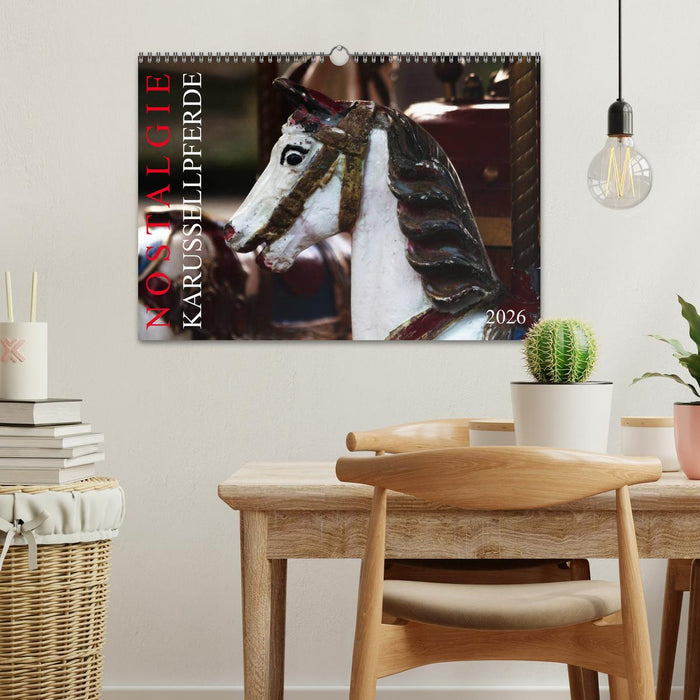 NOSTALGIE KARUSSELLPFERDE (CALVENDO Wandkalender 2026)